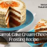 Carrot Cake Cream Cheese Frosting Recipe
