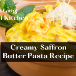 Creamy Saffron Butter Pasta Recipe