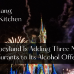 Disneyland Is Adding Three New Restaurants to Its Alcohol Offerings