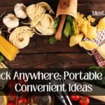Snack Anywhere: Portable and Convenient Ideas