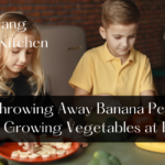 Stop Throwing Away Banana Peels and Start Growing Vegetables at Home