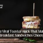 The Viral Toaster Hack That Makes Breakfast Sandwiches Cheesy